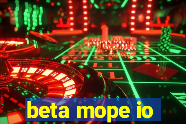 beta mope io